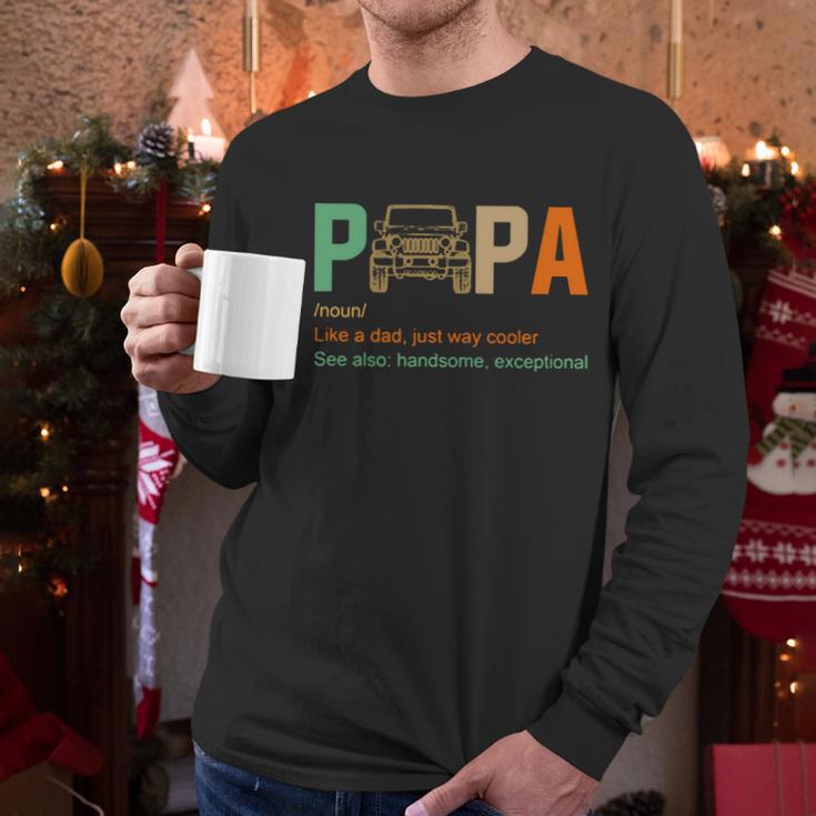 Jeep Papa Noun Like A Dad Just Way Cooler Vintage Men Long Sleeve Tshirt