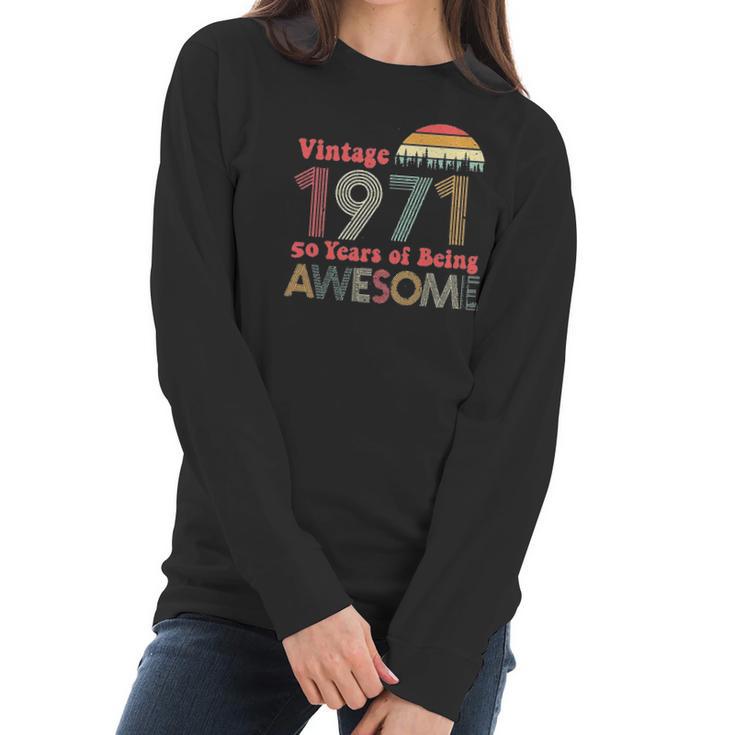 50Th Birthday Gifts For Women Vintage 1971 Women Long Sleeve Tshirt