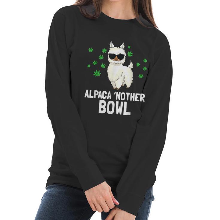 Alpaca Nother Bowl Funny Marijuana Cbd Weed Smoker Graphic Design Printed Casual Daily Basic Women Long Sleeve Tshirt