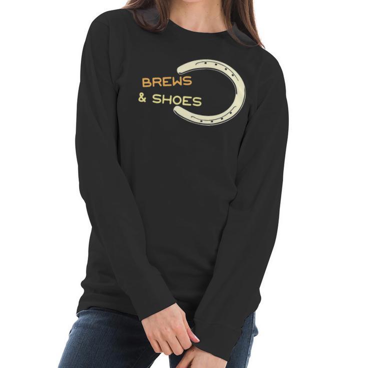 Brews And Shoes Horseshoe Ringer Pitching Bbq Women Long Sleeve Tshirt