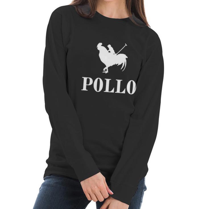 Chicken Pollo Women Long Sleeve Tshirt