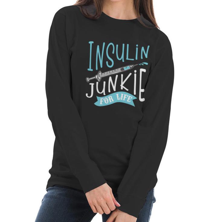 Cool Insulin Junkie Funny Diabetes Awareness Gift Men Women Gift Women Long Sleeve Tshirt