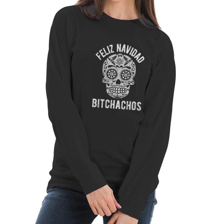 Crazy Dog Womens Feliz Navidad Bitchachos Women Long Sleeve Tshirt