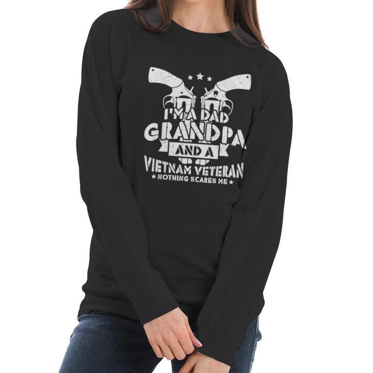 Im A Dad Grandpa And Vietnam War Veteran Retired Soldier Veteran Day Graphic Design Printed Casual Daily Basic Women Long Sleeve Tshirt