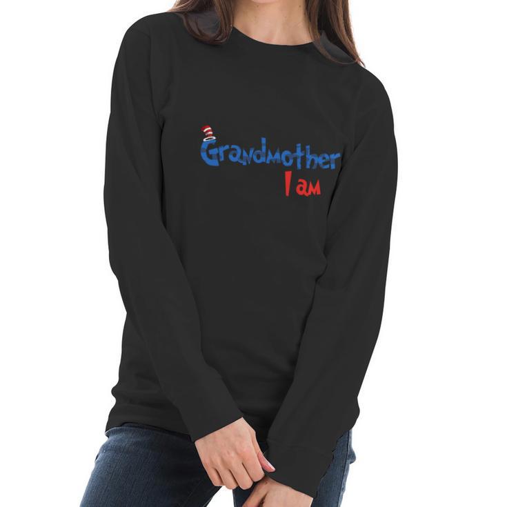 Dr Seuss Grandmother I Am  Family 2020 Women Long Sleeve Tshirt