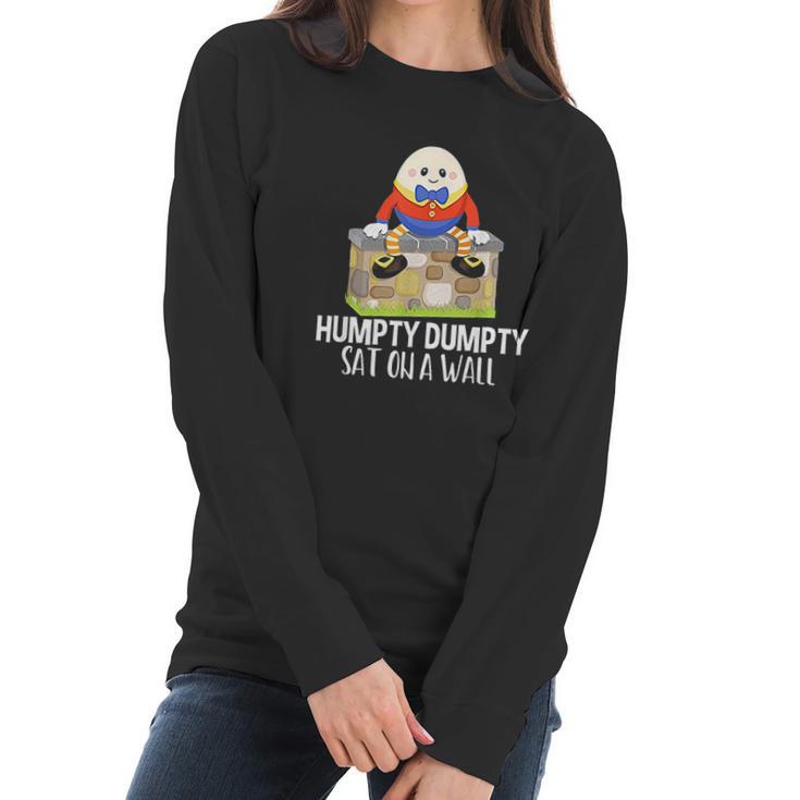 Humpty Dumpty Kids Nursery Rhyme Women Long Sleeve Tshirt