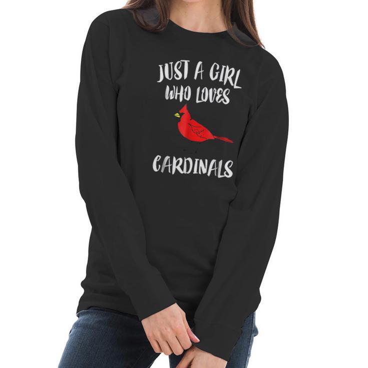 Just A Girl Who Loves Cardinals Women Long Sleeve Tshirt