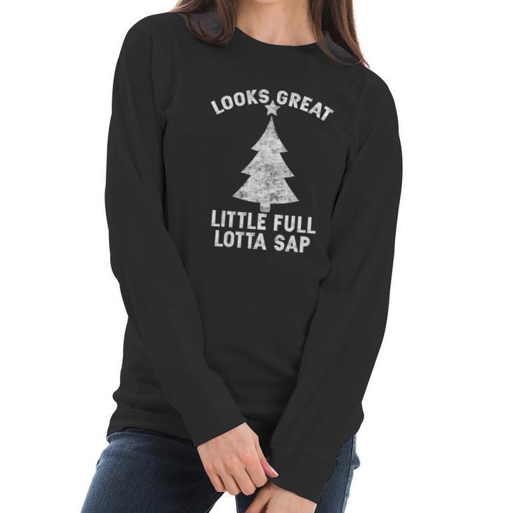 Little Full Lotta Sap Tee Christmas Vacation Santa Women Long Sleeve Tshirt