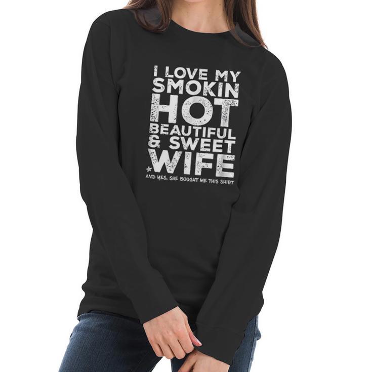 I Love My Hot Wife  Funny Gift For Husband Women Long Sleeve Tshirt