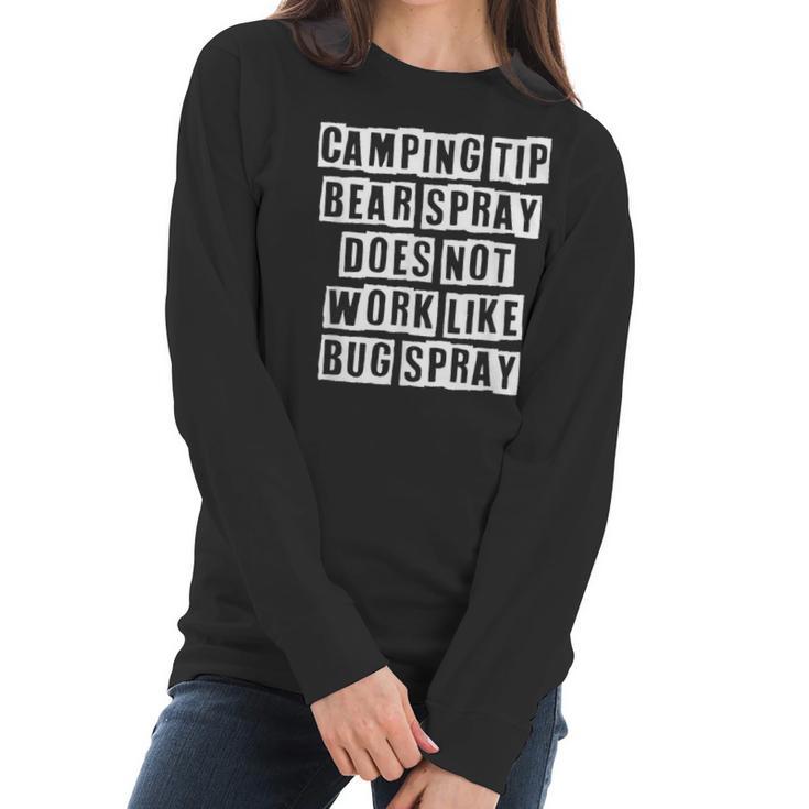 Lovely Funny Cool Sarcastic Camping Tip Bear Spray Does Not Women Long Sleeve Tshirt