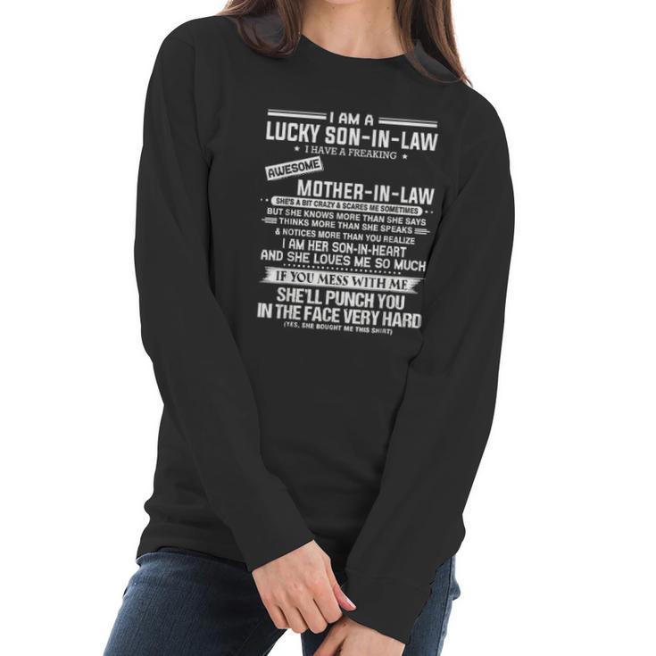 Lucky Son In Law Off A Freaking Mother In Law Women Long Sleeve Tshirt