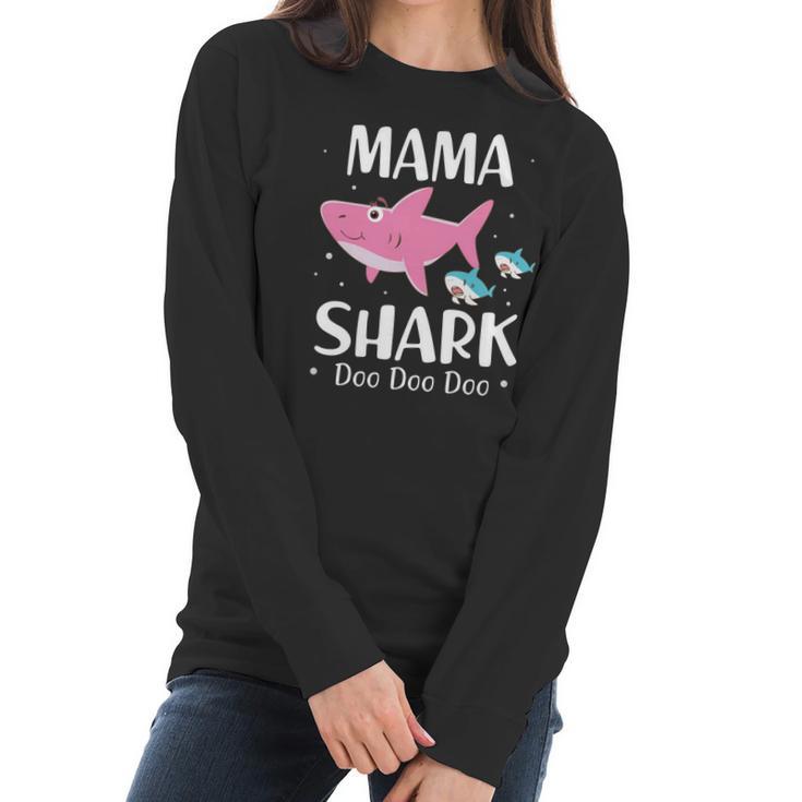 Mama Shark Doo Doo Doo Women Long Sleeve Tshirt