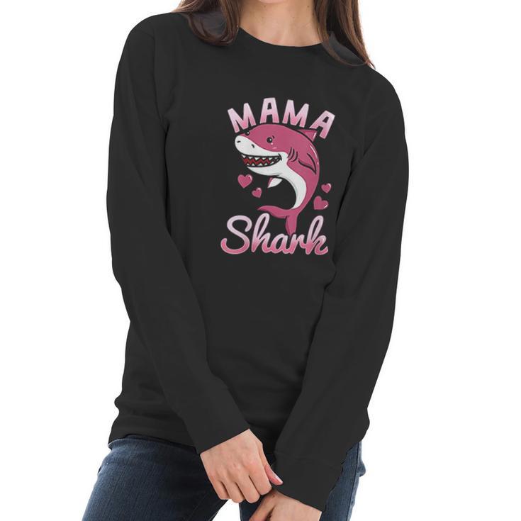 Mama Shark Mommy Shark Lover Family Matching Birthday Women Long Sleeve Tshirt