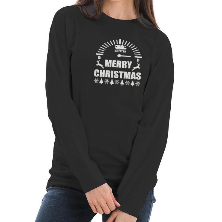 Merry Christmas Shitters Full Rocker Women Long Sleeve Tshirt