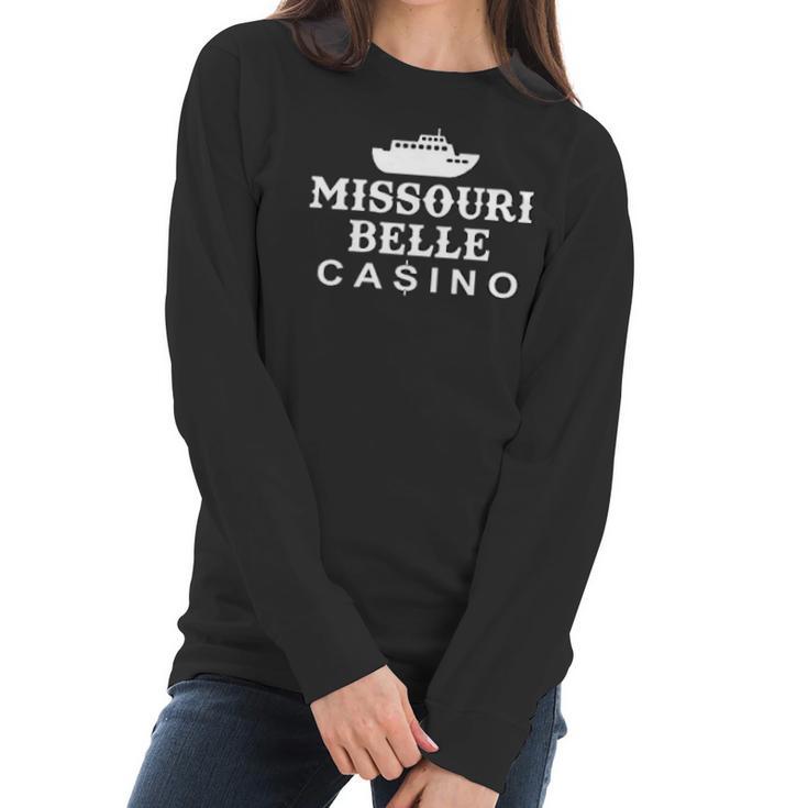 Missouri Belle Casino Funny Design Women Long Sleeve Tshirt