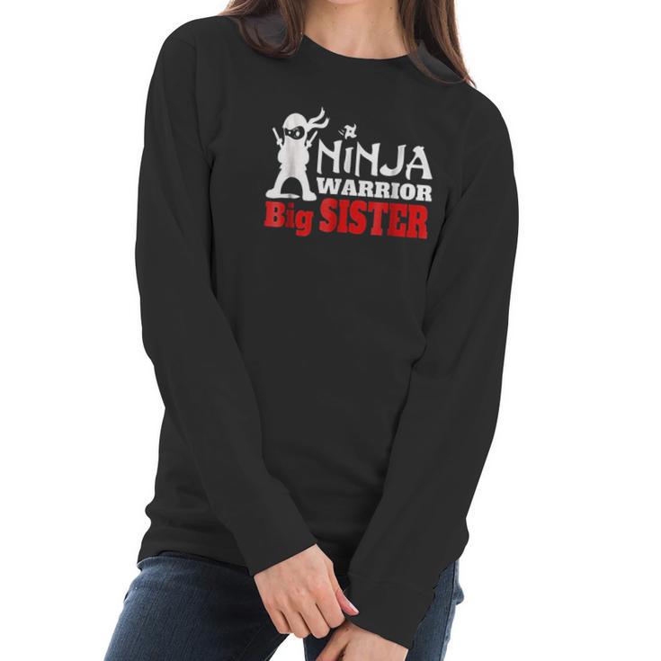 Ninja Warrior Big Sister Fun Family Women Long Sleeve Tshirt