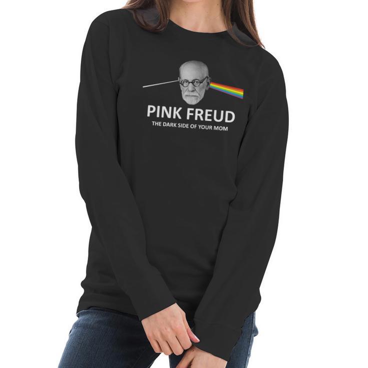 Pink Freud The Dark Side Of Your Mom Women Long Sleeve Tshirt