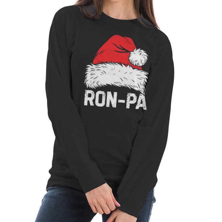 Ron Pa Santa Christmas Family Xmas Gifts Women Long Sleeve Tshirt