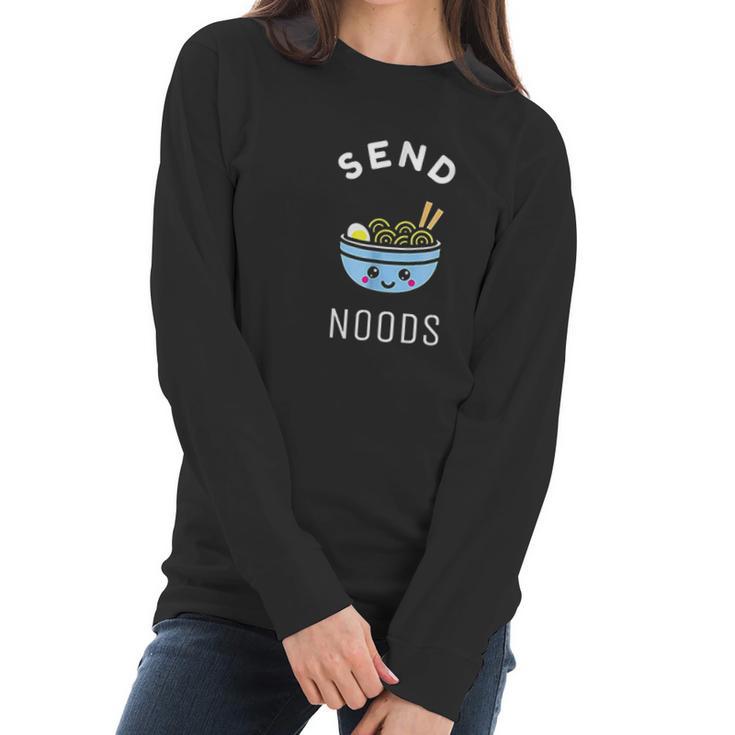 Send Noods Ramen Gift Japanese Anime Love Noodle Bowl Women Long Sleeve Tshirt