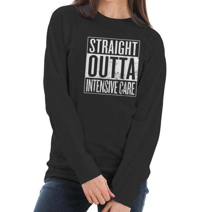 Straight Outta Intensive Care Icu Registered Nurse Women Long Sleeve Tshirt