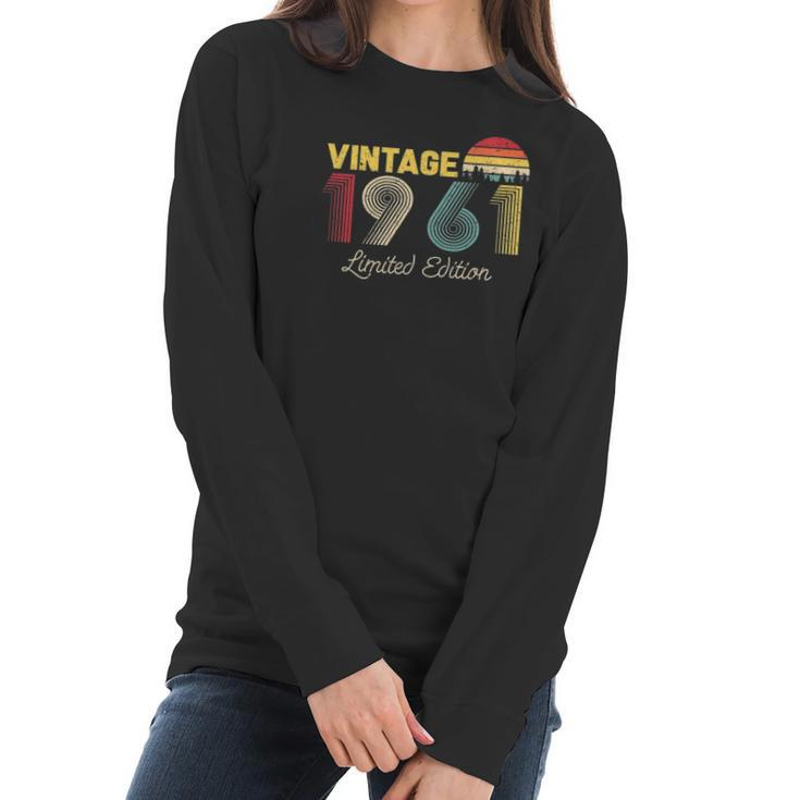 Vintage Limited Edition 1961 Funny 60Th Birthday Vintage Women Long Sleeve Tshirt
