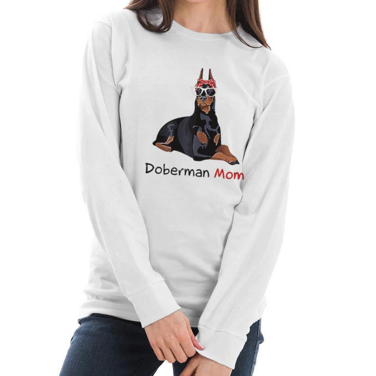 Doberman Mom Dog Pet Lover Gift Women Long Sleeve Tshirt