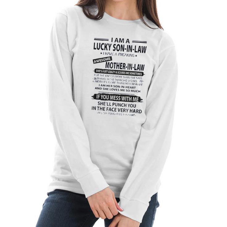 I Am A Lucky Son In Law I Have Fraking Awesome Mother In Law Women Long Sleeve Tshirt