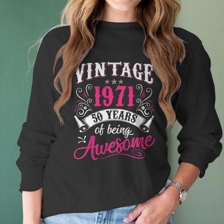 50Th Birthday Gift Vintage 1971 50 Years Of Being Awesome Women Long Sleeve Tshirt