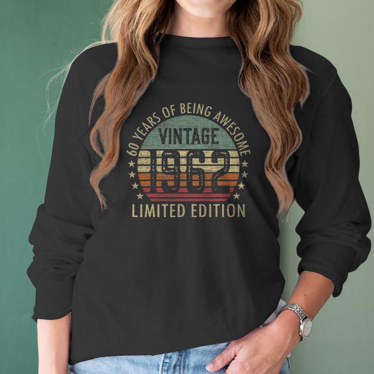 60 Years Gifts Old Vintage 1962 Limited Edition 60Th Birthday Women Long Sleeve Tshirt