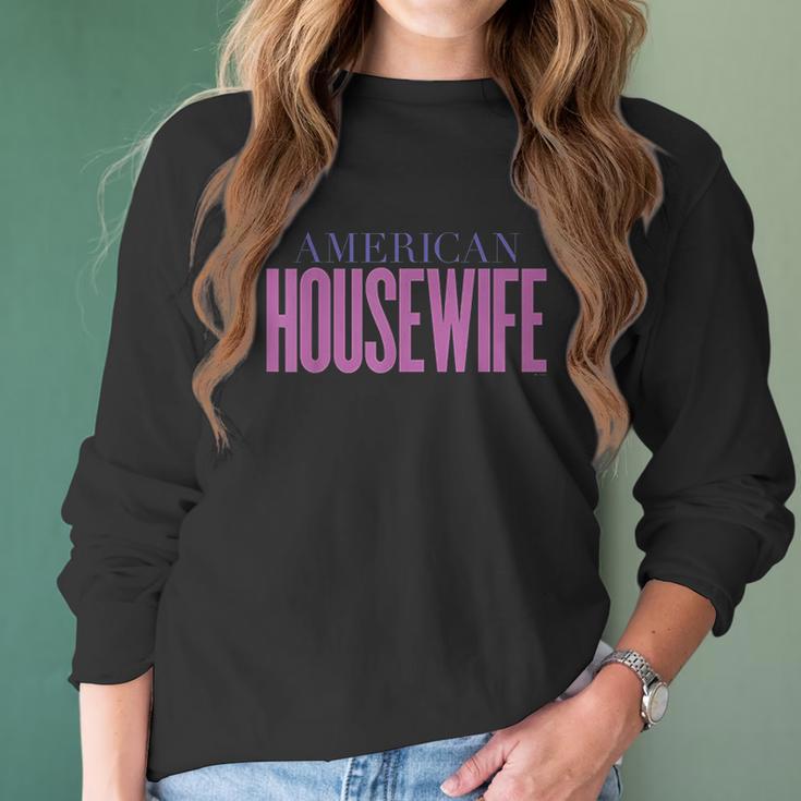 American Housewife Women Long Sleeve Tshirt