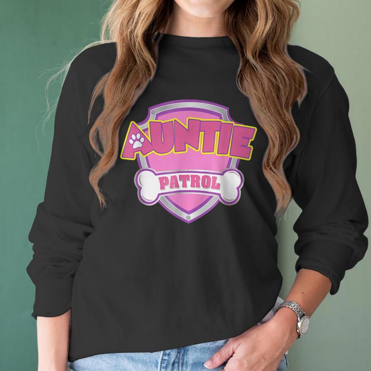 Auntie Patrol - Dog Mom Dad Funny Gift Birthday Party Women Long Sleeve Tshirt