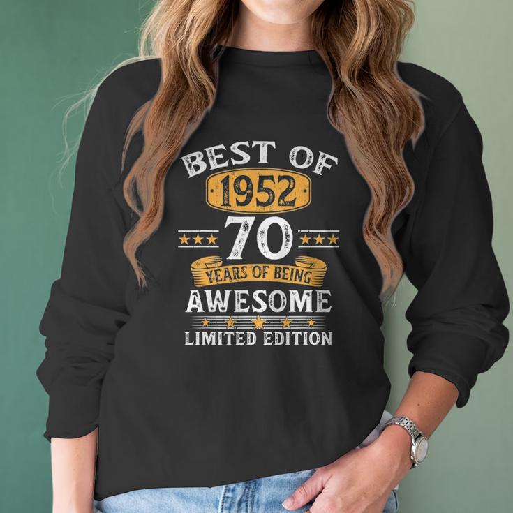 Best Of 1952 70 Years Old Gifts 70Th Birthday Gift For Men Women Long Sleeve Tshirt