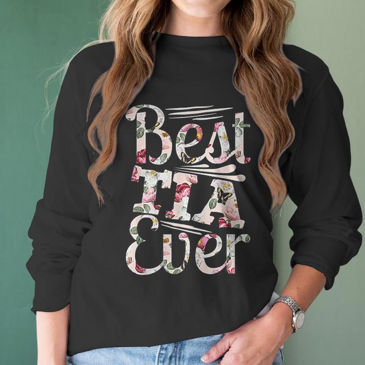 Best Tia Ever Design Auntie Gift Graphic Tia Favorita Women Long Sleeve Tshirt