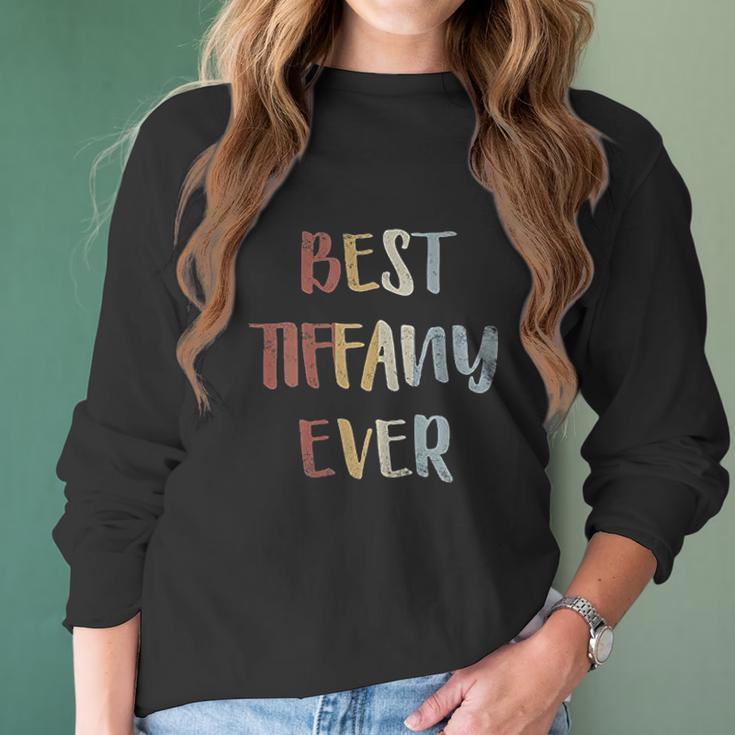 Womens Best Tiffany Ever First Name Gift Women Long Sleeve Tshirt