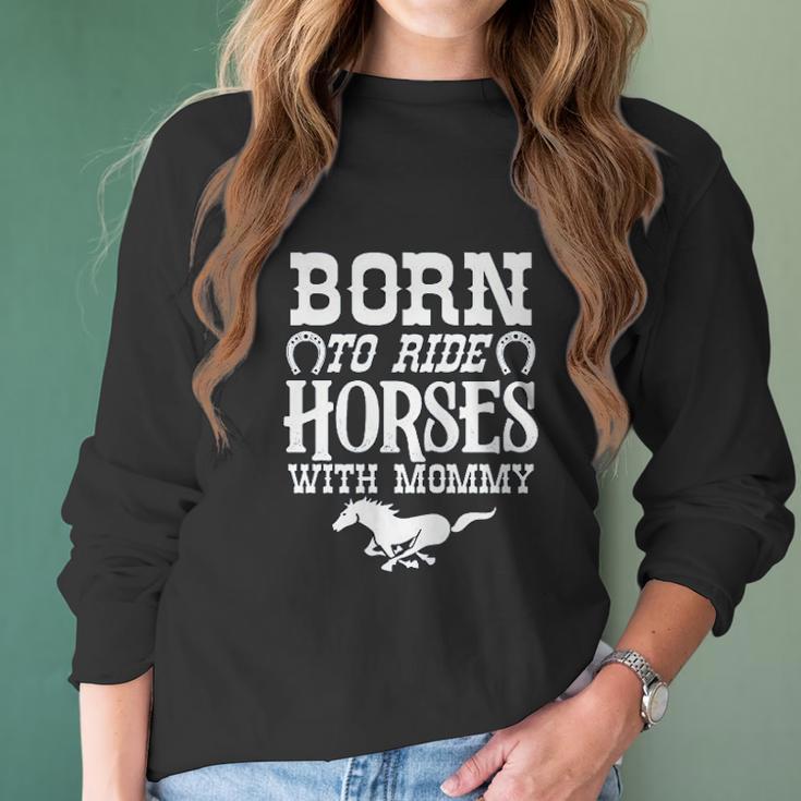 Born To Ride Horses With Mommy Baby Bodysuit One Piece Romper Or Toddler Women Long Sleeve Tshirt