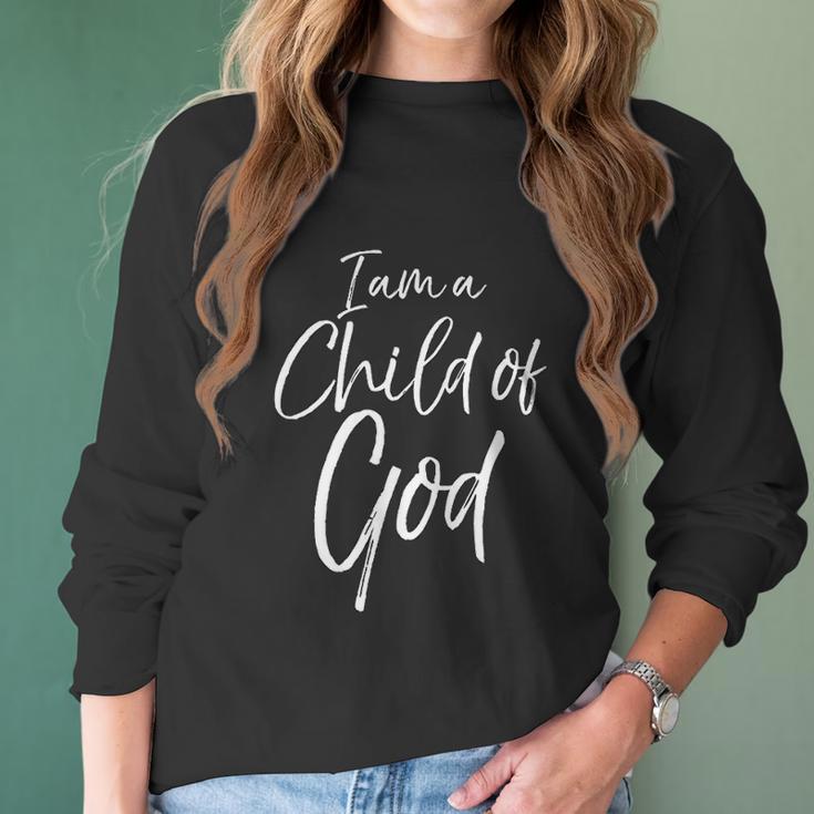 Cute Christian Salvation Quote Gift I Am A Child Of God Women Long Sleeve Tshirt