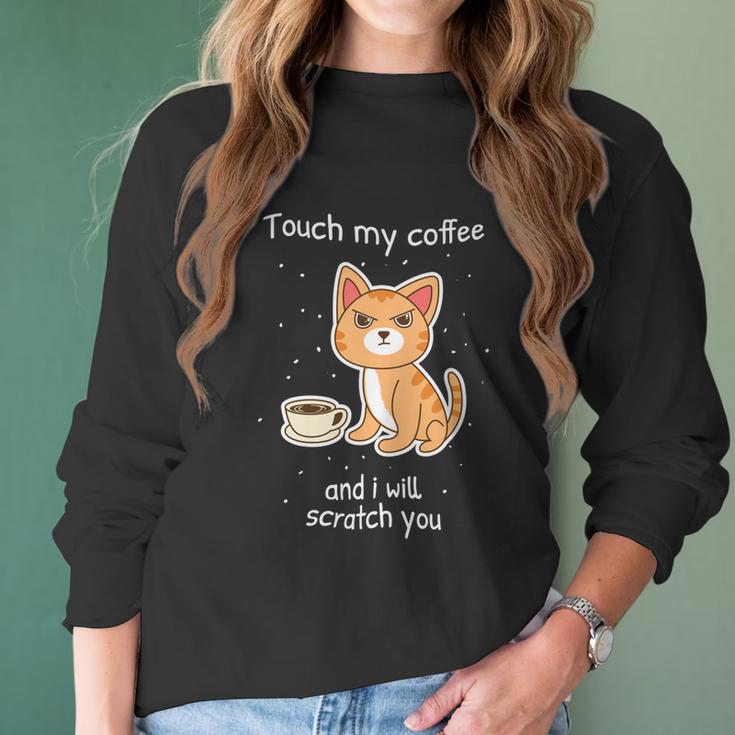 Cute Kitty With Coffee Scratch You Cat Women Long Sleeve Tshirt