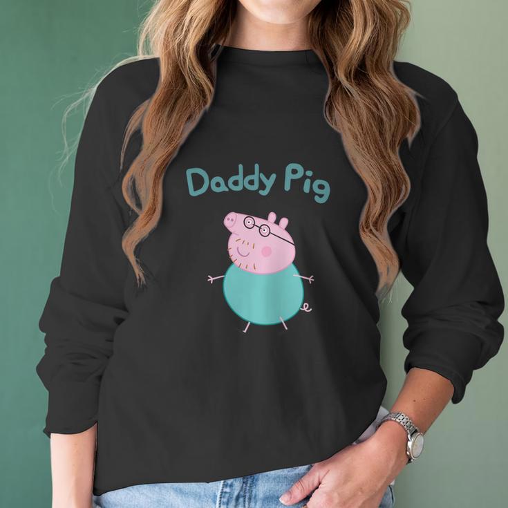 Daddy Pig Best Christmas Gifts For Dad Women Long Sleeve Tshirt