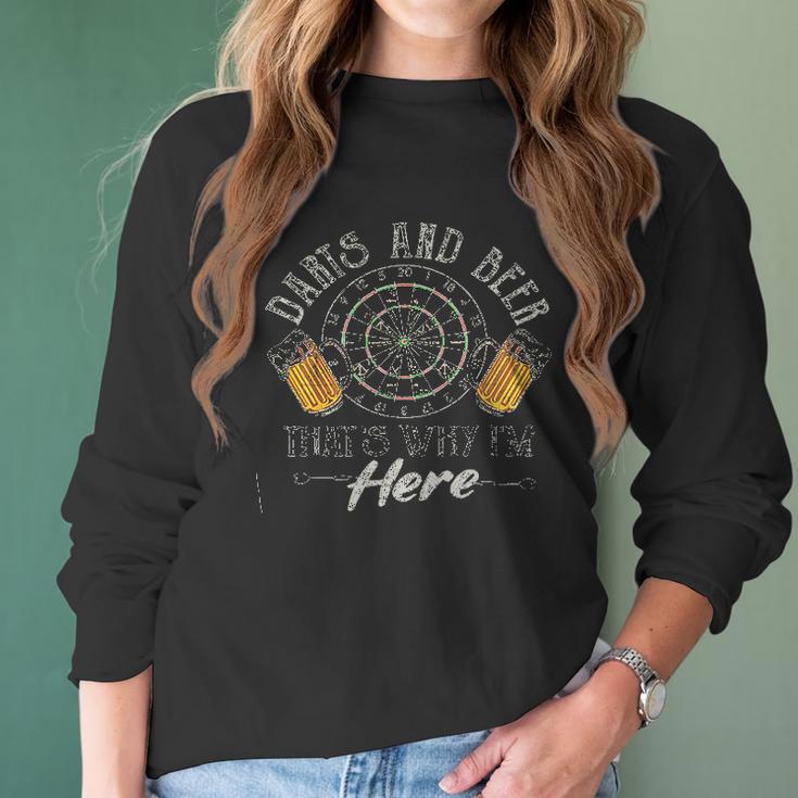 Darts And Beer Thats Why Im Here Meaningful 2022 Gift Women Long Sleeve Tshirt