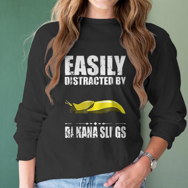 Easily Distracted By Banana Slugs Women Long Sleeve Tshirt