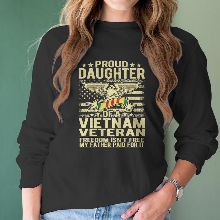 Freedom Isnt Free Proud Daughter Of Vietnam Veteran Ribbon Women Long Sleeve Tshirt