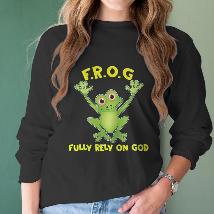 Frog Fully Rely On God Christianity Gift Women Long Sleeve Tshirt