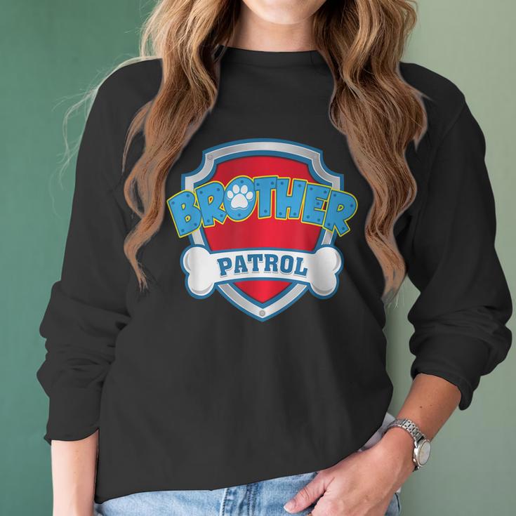 Funny Brother Patrol - Dog Mom Dad For Men Women Women Long Sleeve Tshirt