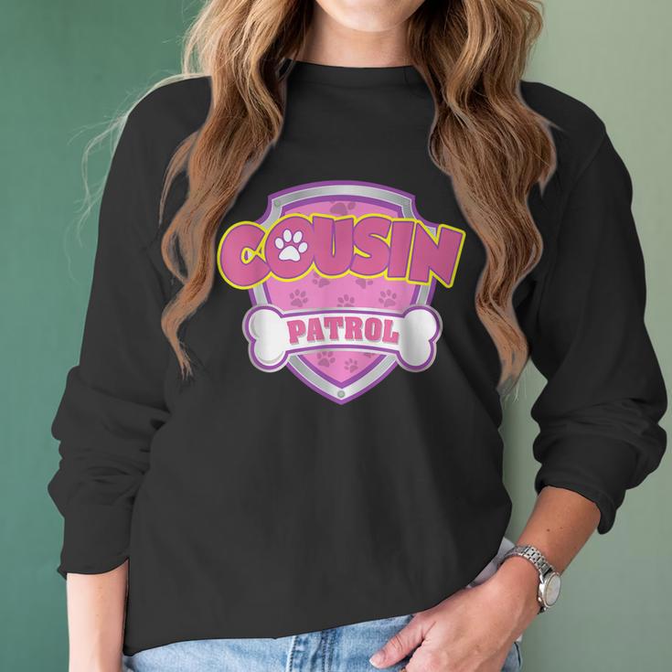 Funny Cousin Patrol - Dog Mom Dad Women Long Sleeve Tshirt