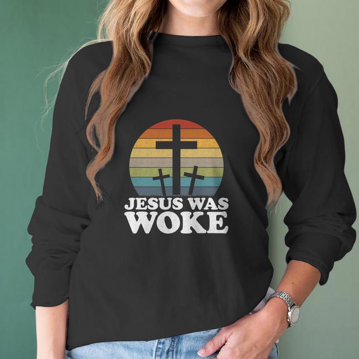 Funny Liberal Christian Democrat Jesus Was Woke Women Long Sleeve Tshirt