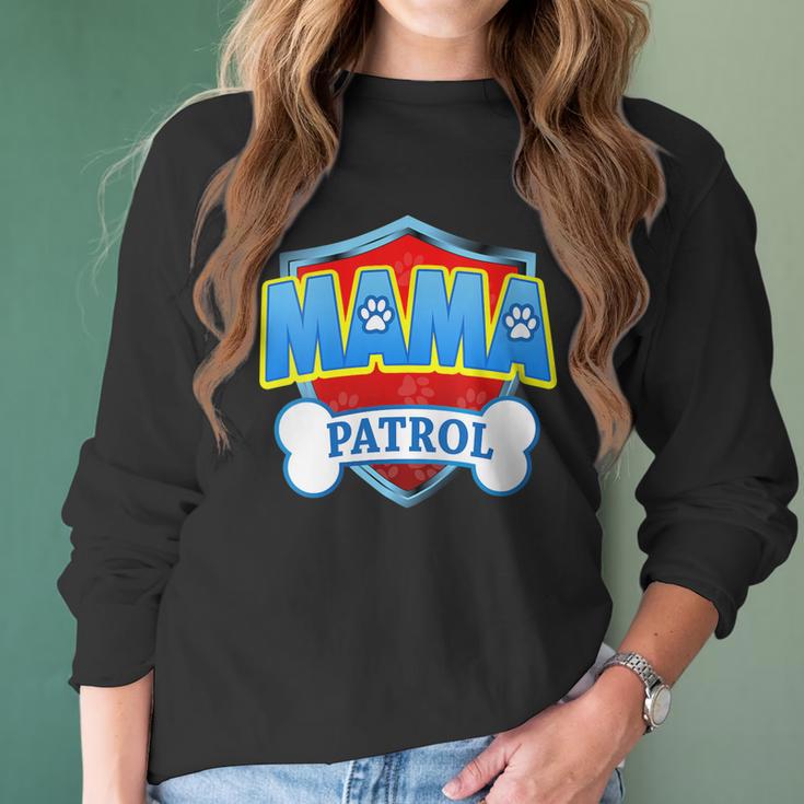 Womens Funny Mama Patrol - Dog Mom Dad Women Long Sleeve Tshirt