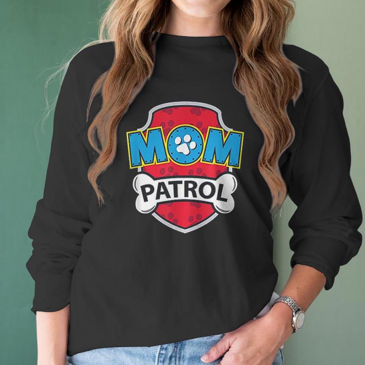 Funny Mom Patrol Dog Mum Mothers Day Women Long Sleeve Tshirt