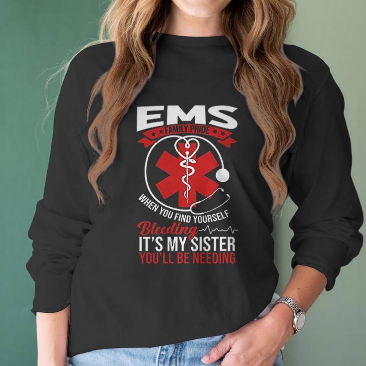 Funny Sister Ems Gift Emt Gift Proud Women Long Sleeve Tshirt