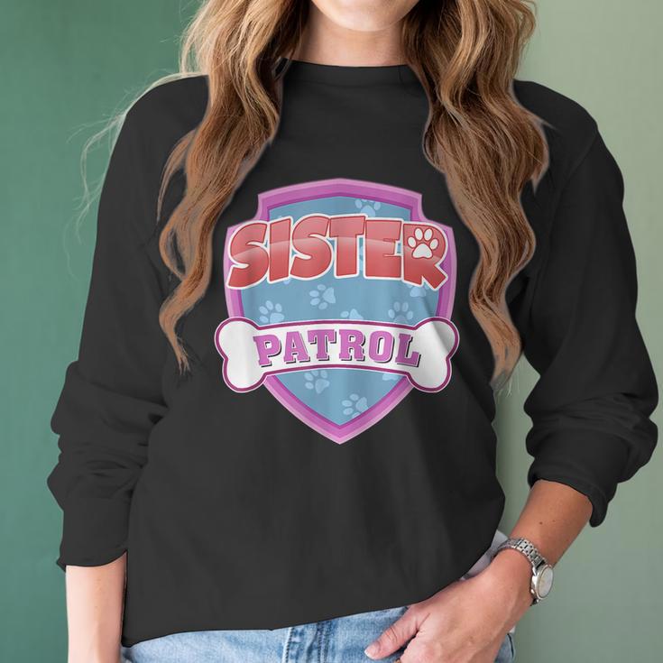 Funny Sister Patrol - Dog Mom Dad Women Long Sleeve Tshirt