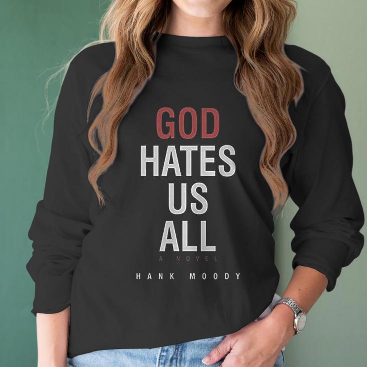 God Hates Us All Women Long Sleeve Tshirt